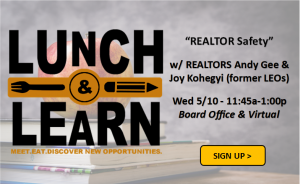 REALTOR Safety Lunch & Learn